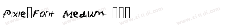 Pixle_Font Medium字体转换